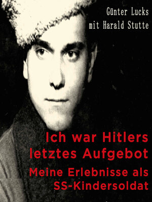 cover image of Ich war Hitlers letztes Aufgebot